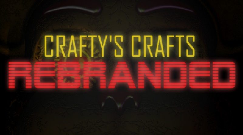 Crafty's Crafts: Rebranded