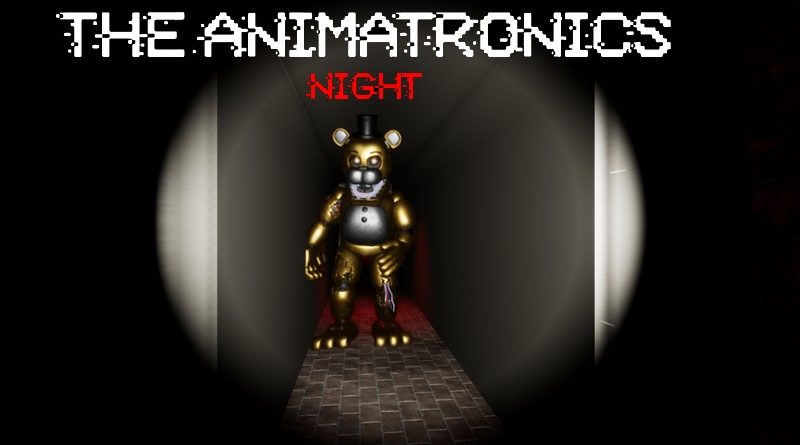 The Animatronic's Night
